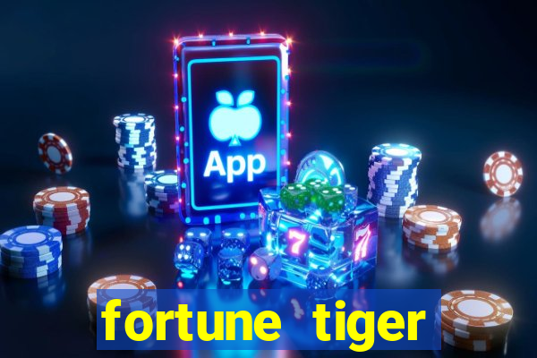 fortune tiger gratis teste